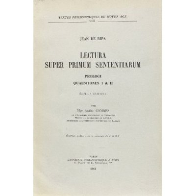 LECTURA SUPER PRIMUM SENTENTIARUM PROLOGI QUAESTIONES I ET II
