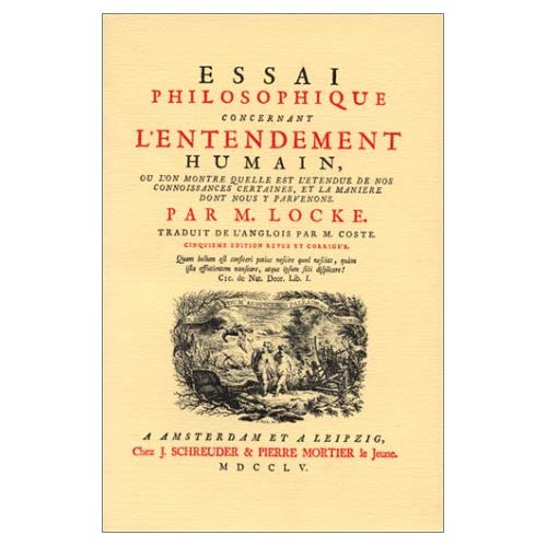 ESSAI PHILOSOPHIQUE CONCERNANT L'ENTENDEMENT HUMAIN