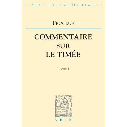 COMMENTAIRES SUR LE TIMEE T I, LIVRE 1