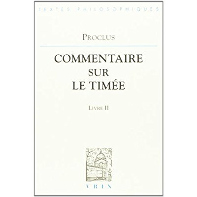 COMMENTAIRES SUR LE TIMEE T II, LIVRE 2