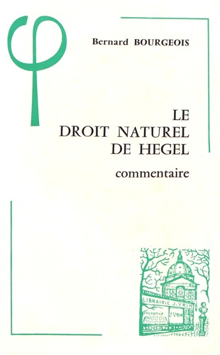 LE DROIT NATUREL DE HEGEL (1802-1803) COMMENTAIRE