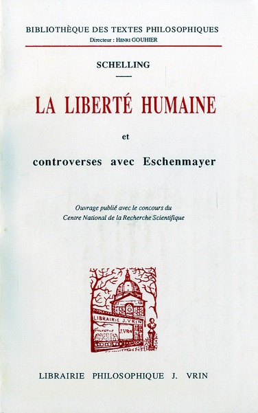 LA LIBERTE HUMAINE ET CONTROVERSES AVEC ESCHENMAYER