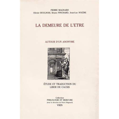 LIBER DE CAUSIS LA DEMEURE DE L'ETRE AUTOUR D'UN ANONYME