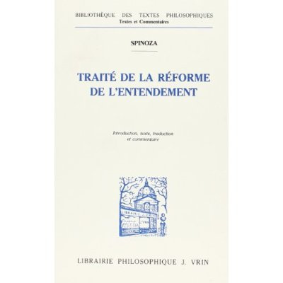 TRAITE DE LA REFORME DE L ENTENDEMENT