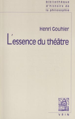 L'ESSENCE DU THEATRE