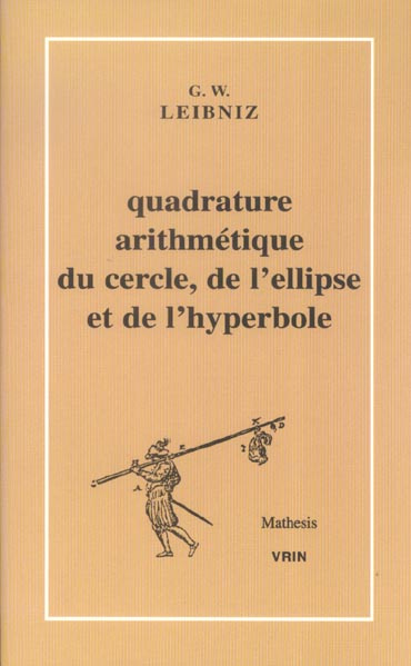 QUADRATURE ARITHMETIQUE DU CERCLE, DE L ELLIPSE ET DE L HYPERBOLE ET LA TRIGONOMETRIE SANS TABLES