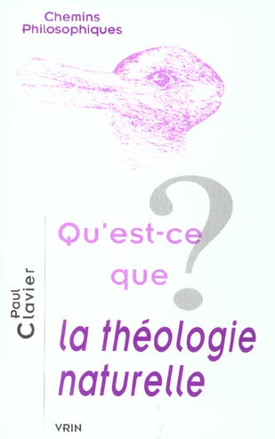 QU'EST-CE QUE LA THEOLOGIE NATURELLE ?