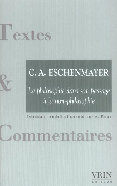 LA PHILOSOPHIE DANS SON PASSAGE A LA NON-PHILOSOPHIE