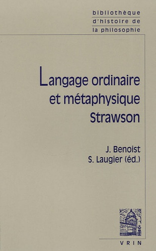LANGAGE ORDINAIRE ET METAPHYSIQUE STRAWSON