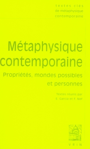 TEXTES CLES DE METAPHYSIQUE CONTEMPORAINE