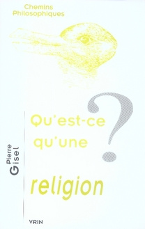 QU EST-CE QU UNE RELIGION?