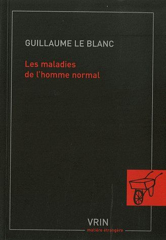 LES MALADIES DE L'HOMME NORMAL