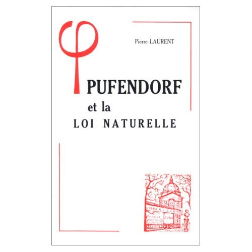 PUFENDORF ET LA LOI NATURELLE