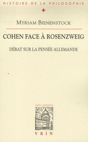 COHEN FACE A ROSENZWEIG DEBAT SUR LA PENSEE ALLEMANDE