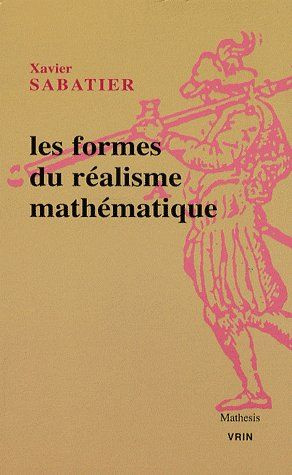 LES FORMES DU REALISME MATHEMATIQUE