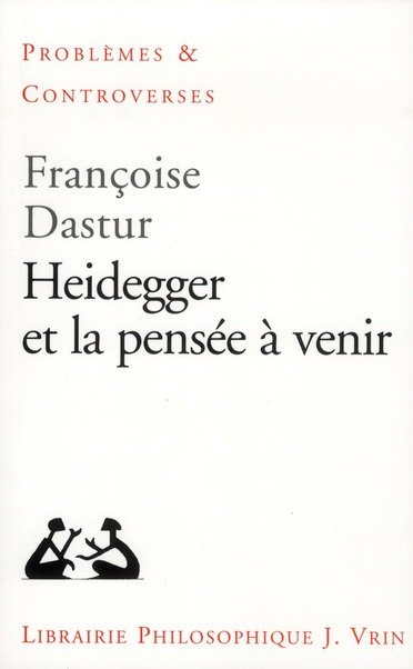 Heidegger et la pensée à venir