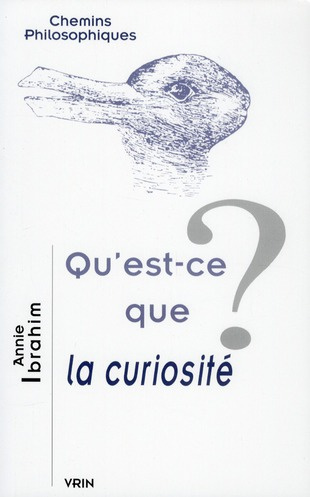 QU EST-CE QUE LA CURIOSITE?