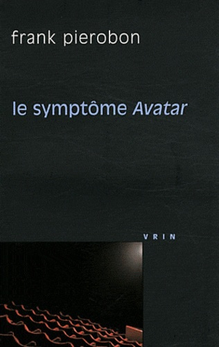Le symptôme Avatar