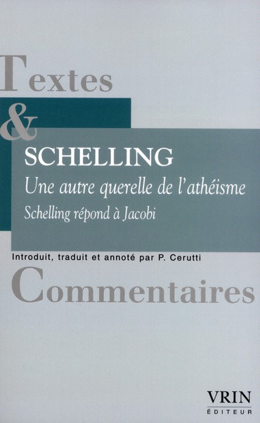 UNE AUTRE QUERELLE DE L ATHEISME SCHELLING REPOND A JACOBI