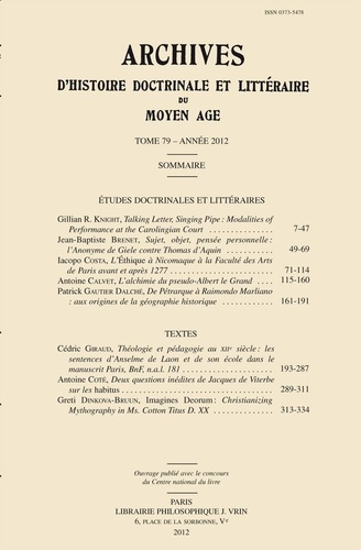 ARCH D'HISTOIRE LITTERAIRE ET DOCTRINALE DU MOYEN AGE T LXXIX (2012)