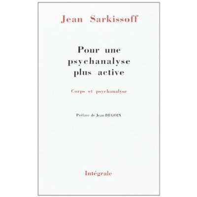 POUR UNE PSYCHANALYSE PLUS ACTIVE