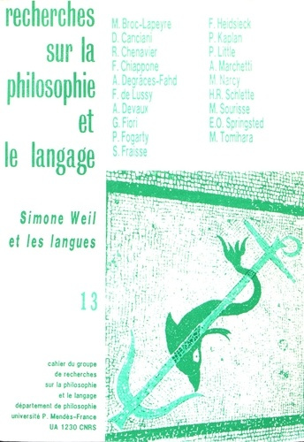 RECHERCHES SUR LA PHILOSOPHIE ET LE LANGAGE N. 13, SIMONE WEIL ET LES LANGUES