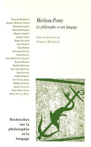 MERLEAU-PONTY LE PHILOSOPHE ET SON LANGAGE