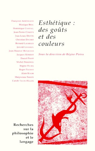 RECHERCHES SUR LA PHILOSOPHIE ET LE LANGAGE N. 20, ESTHETIQUE DES GOUTS ET DES COULEURS