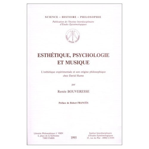 ESTHETIQUE, PSYCHOLOGIE ET MUSIQUE L ESTHETIQUE EXPERIMENTALE ET SON ORIGINE PHILO CHEZ HUME