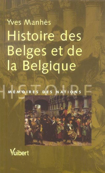 Histoire des Belges et de la Belgique