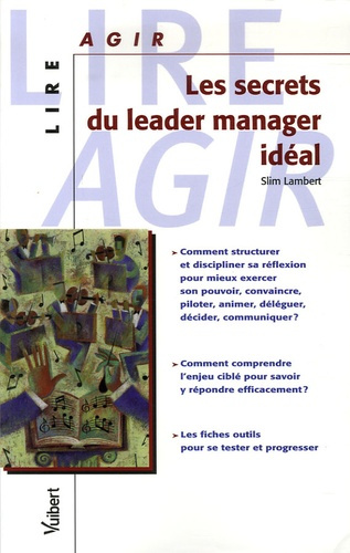 Les secrets du leader manager idéal