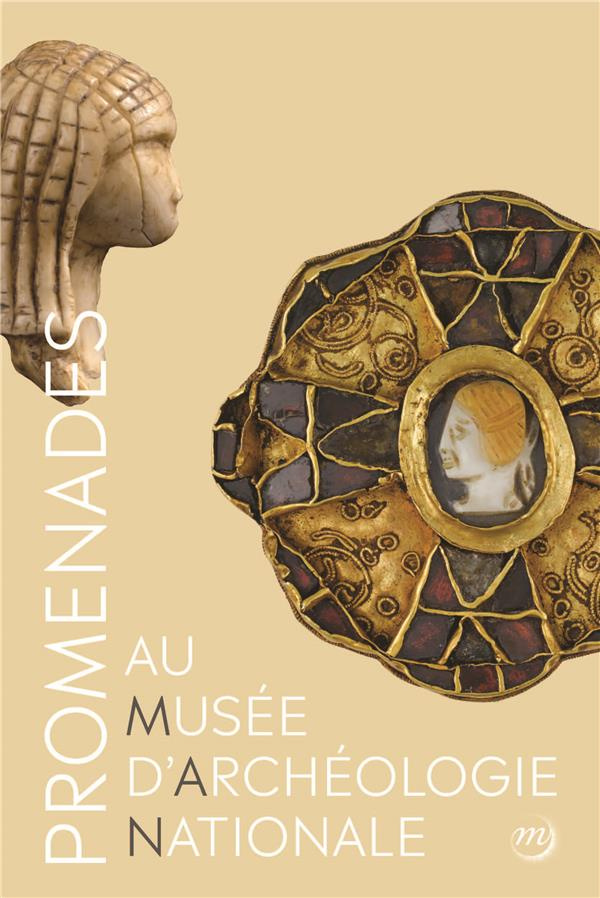 Promenades au musée d'Archéologie nationale