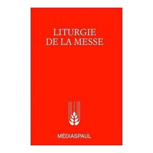 Liturgie de la messe