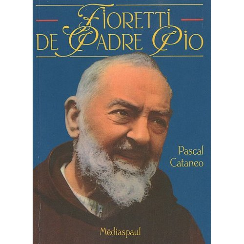 Fioretti de Padre Pio. 8e édition