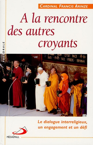 A LA RENCONTRE DES AUTRES CROYANTS