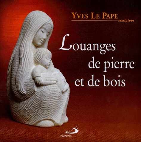 Louanges de pierre et de bois