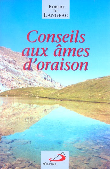 Conseils aux âmes d'oraison