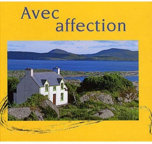 Avec affection. Bénédictions irlandaises