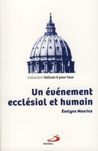 Un événement ecclésial et humain