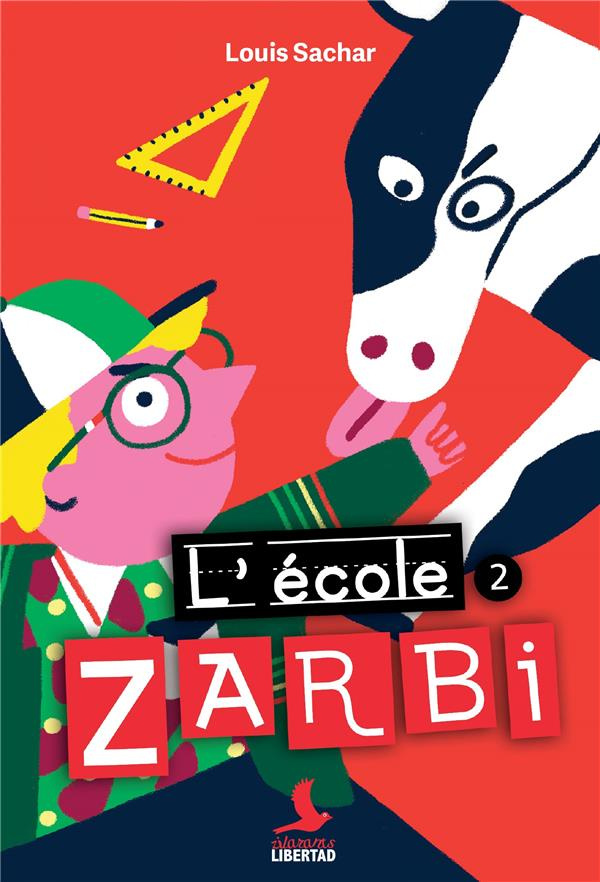 L'école zarbi Tome 2