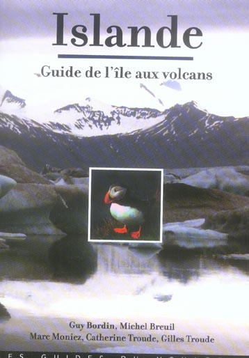 Islande. Le guide de l'île aux volcans, 5e édition