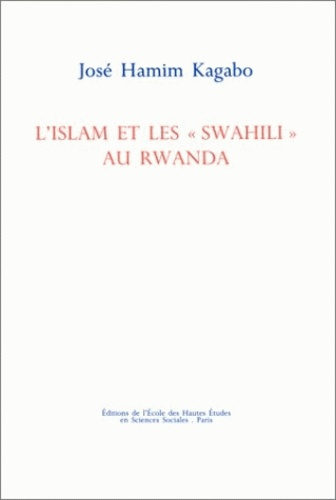 L'Islam et les Swahili au Rwanda