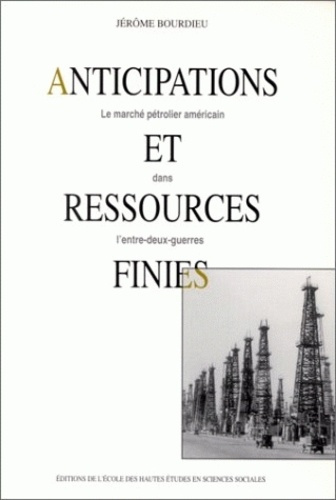 Anticipations et ressources finies. Le marché pétrolier américain dans l'entre-deux-guerres