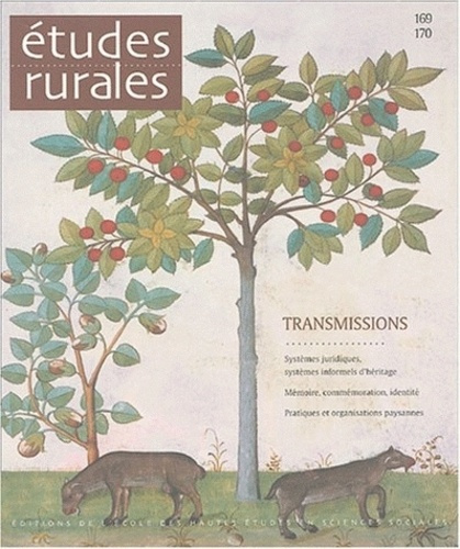Etudes rurales N° 169-170 Janvier-Juin 2004 : Transmissions