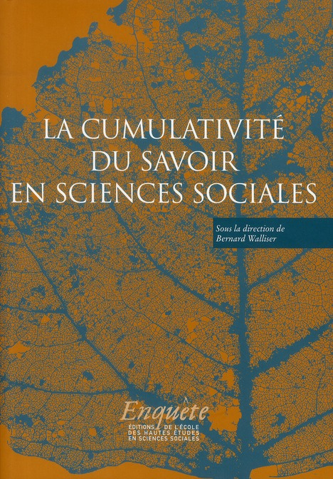 La cumulativité du savoir en sciences sociales