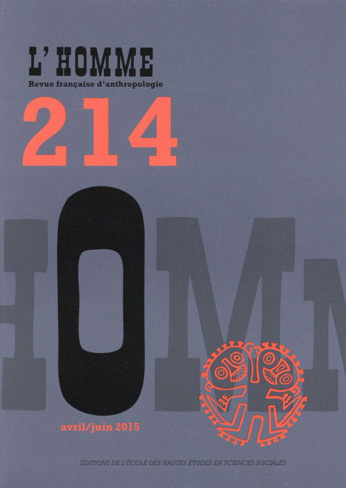 L'Homme N° 214, Avril-juin 2015