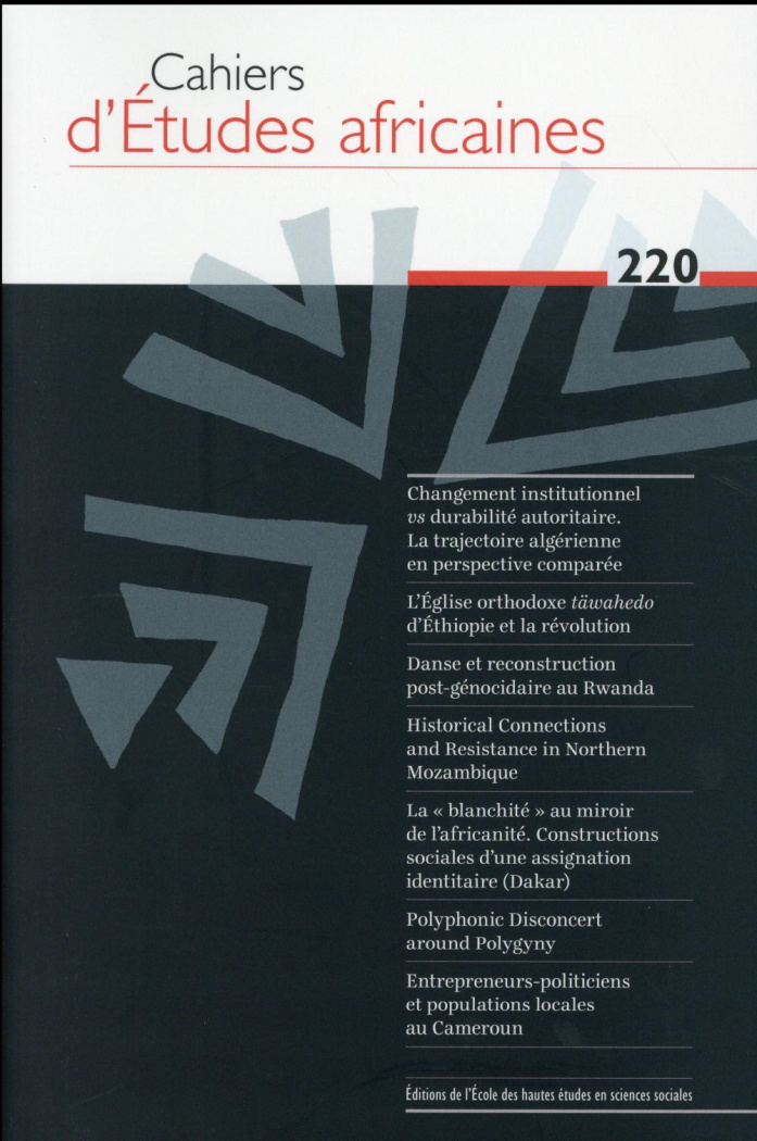 Cahiers d'études africaines N° 220/2015