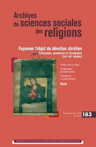 Archives de sciences sociales des religions N° 183