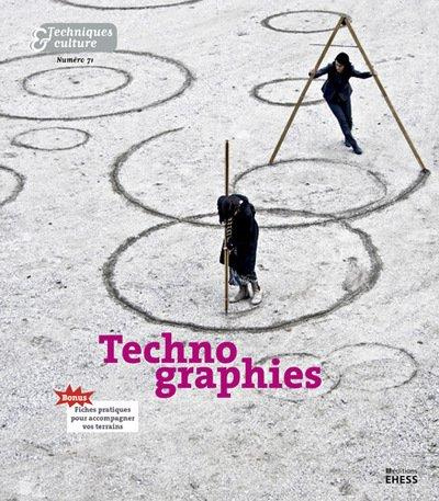 Techniques & culture N° 71, 2019 : Technographies