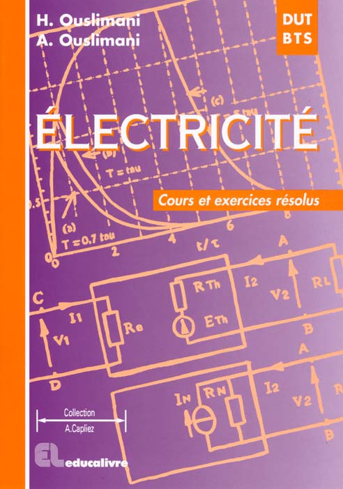 Electricité. Cours et exercices